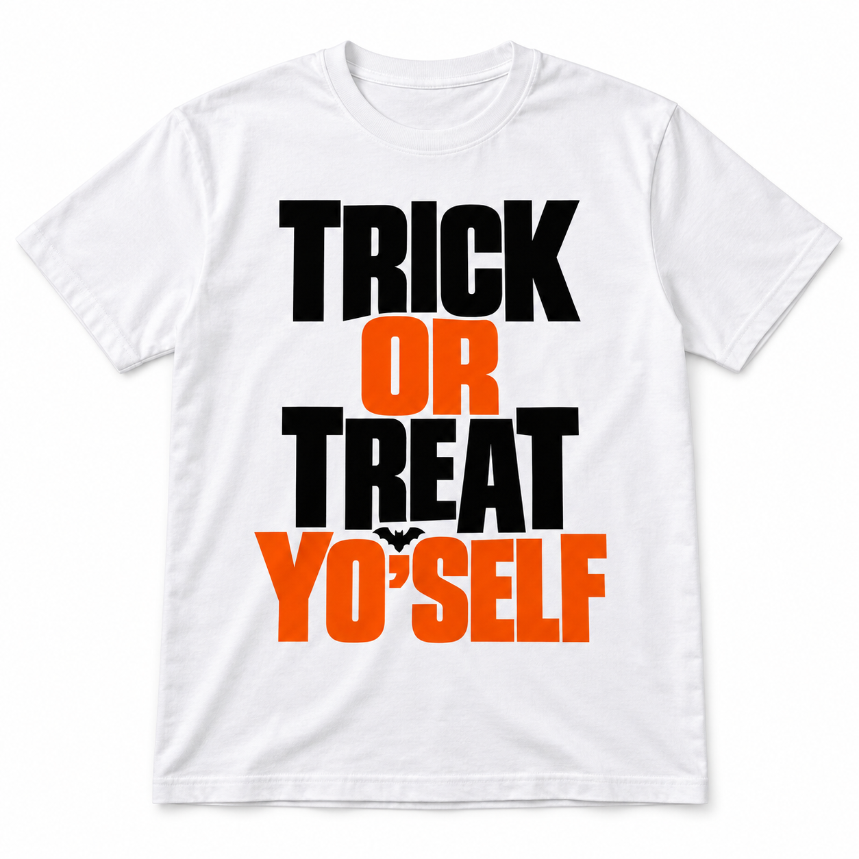 Trick or Treat Yourself Quote T-shirt 4