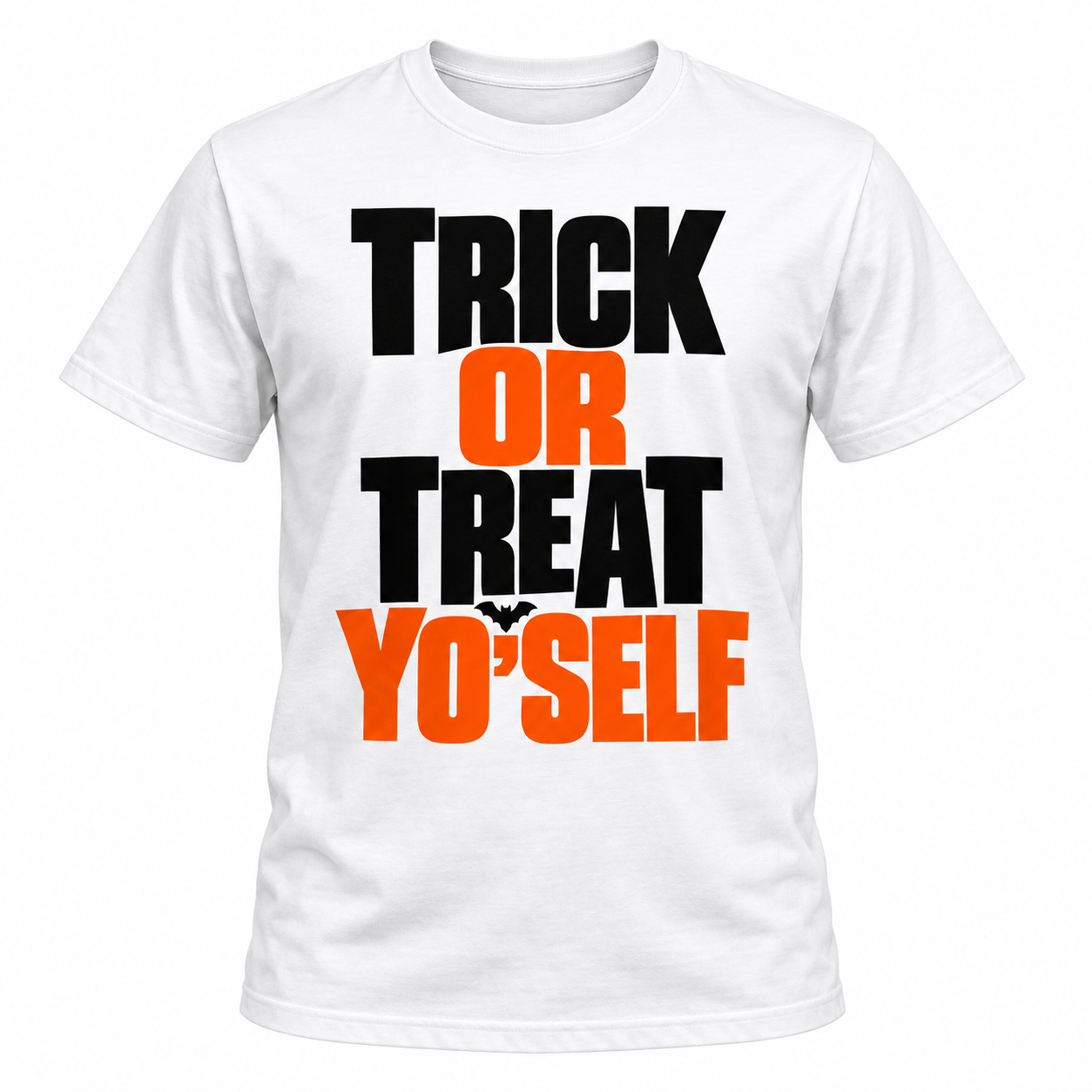 Trick or Treat Yourself Quote T-shirt 5